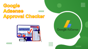 Google adsense approval checker
